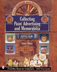 Book Cover for Collecting Paint Advertising and Memorabilia by Irene Davis
