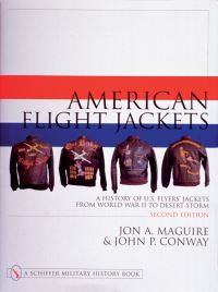 Book Cover for American Flight Jackets, Airmen & Aircraft by Jon A Maguire, John P Conway