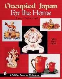 Book Cover for Occupied Japan for the Home by Florence Archambault