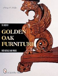 Book Cover for The Best of Golden Oak Furniture by Nancy N Schiffer