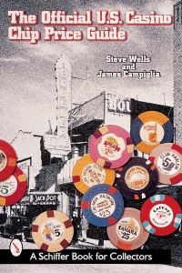 Book Cover for The Official U.S. Casino Chip Price Guide by James Campiglia