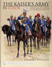 Book Cover for The Kaiser's Army in Color by Charles Woolley