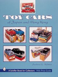 Book Cover for Toy Cars of Japan & Hong Kong by Andrew G Ralston