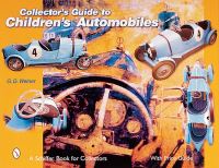 Book Cover for Collector's Guide to Children's Automobiles by G G Weiner
