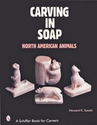 Book Cover for Carving in Soap by Howard K Suzuki