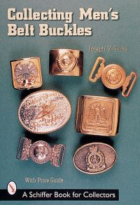 Book Cover for Collecting Men's Belt Buckles by Joseph V Saitta