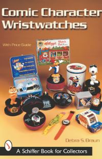 Book Cover for Comic Character Wristwatches by Debra S Braun