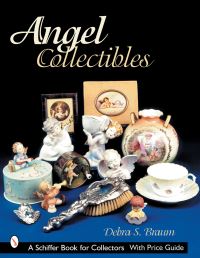 Book Cover for Angel Collectibles by Debra S Braun