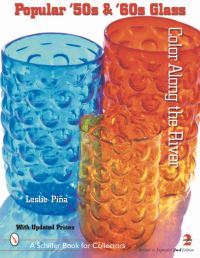 Book Cover for Popular '50S & '60S Glass by Leslie A Piña