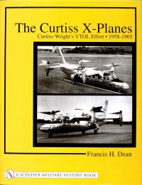 Book Cover for The Curtiss X-Planes by Francis H Dean