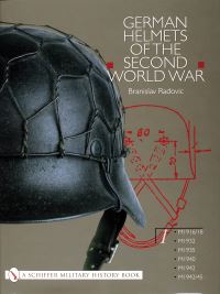 Book Cover for German Helmets of the Second World War by Branislav Radovic