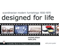 Book Cover for Scandinavian Modern Furnishings, 1930-1970 by Michael Ellison, Leslie A Piña
