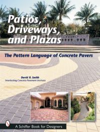 Book Cover for Patios, Driveways, and Plazas by David R Smith