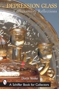 Book Cover for Depression Glass, Collections and Reflections by Doris Yeske