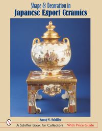 Book Cover for Shape & Decoration in Japanese Export Ceramics by Nancy N Schiffer