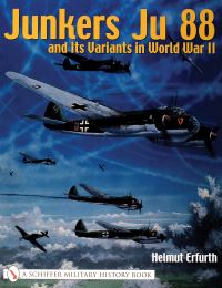 Book Cover for Junkers Ju 88 and Its Variants in World War II by Helmut Erfurth