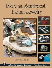 Book Cover for Evolving Southwest Indian Jewelry by Nancy N Schiffer