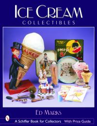 Book Cover for Ice Cream Collectibles by Ed Marks