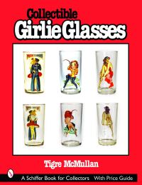 Book Cover for Collectible Girlie Glasses by Tigre McMullan