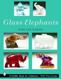 Book Cover for Glass Elephants by Myra CoeHixson