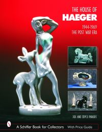 Book Cover for The House of Haeger 1944-1969 by Joe  Joyce Paradis