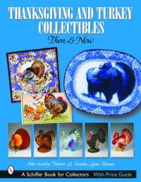 Book Cover for Thanksgiving and Turkey Collectibles by John Wesley Thomas