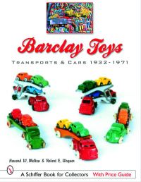 Book Cover for Barclay Toys by Howard W Melton, Robert E Wagner