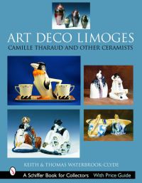 Book Cover for Art Deco Limoges by Keith WaterbrookClyde, Thomas WaterbrookClyde