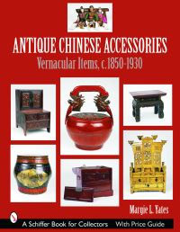 Book Cover for Antique Chinese Accessories by Margie L Yates