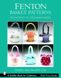 Book Cover for Fenton Basket Patterns by Debbie Coe, Randy Coe