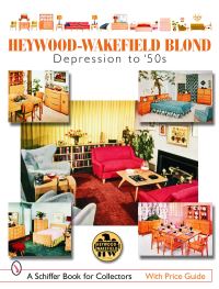 Book Cover for Heywood-Wakefield Blond by Editor, Donna S Baker