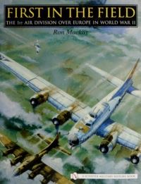 Book Cover for First in the Field by Ron Mackay