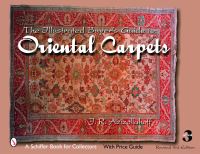 Book Cover for The Illustrated Buyer's Guide to Oriental Carpets by JR Azizollahoff
