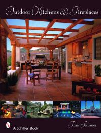 Book Cover for Outdoor Kitchens & Fireplaces by Tina Skinner