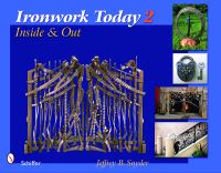 Book Cover for Ironwork Today 2 by Jeffrey B Snyder