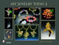 Book Cover for Art Jewelry Today 2 by Jeffrey B Snyder