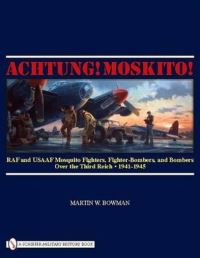Book Cover for Achtung! Moskito! by Martin W Bowman