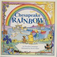 Book Cover for Chesapeake Rainbow by Priscilla Cummings