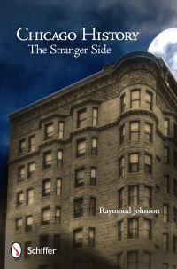 Book Cover for Chicago History by Raymond Johnson