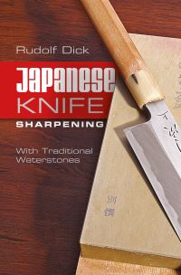 Book Cover for Japanese Knife Sharpening by Rudolf Dick
