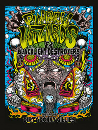 Book Cover for Pinball Wizards & Blacklight Destroyers by Dirty Donny