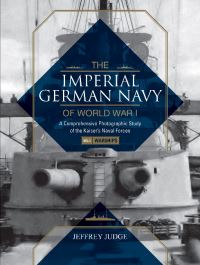 Book Cover for The Imperial German Navy of World War I by Jeffrey Judge