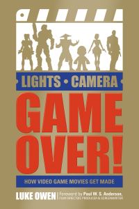 Book Cover for Lights, Camera, Game Over! by Luke Owen
