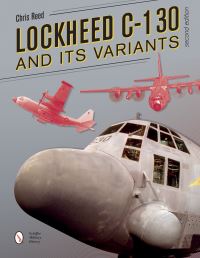 Book Cover for Lockheed C-130 Hercules and Its Variants by Chris Reed