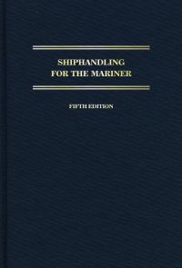 Book Cover for Shiphandling for the Mariner by Daniel H MacElrevey, Daniel E MacElrevey