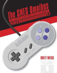 Book Cover for The SNES Omnibus Volume 1 by Brett Weiss, Schiffer Publishing Ltd