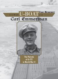 Book Cover for German U-boat Ace Carl Emmermann by Luc Braeuer