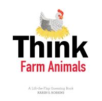 Book Cover for Think Farm Animals by Karen Robbins