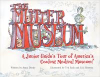 Book Cover for The Mütter Museum by Anna Dhody