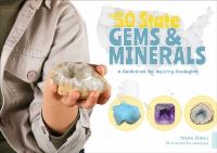 Book Cover for The 50 State Gems and Minerals by Yinan Wang